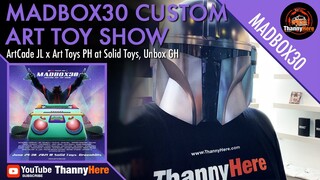 MADBOX30 Custom Art Toy Show by ArtCade JL x Art Toys PH at SOLID TOYS UnboxPH