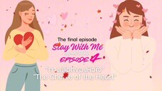 STAY WITH ME • EP.04 ENG. SUB