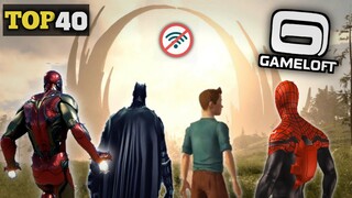 Top 40 Gameloft Games For Android HD OFFLINE || ALL TIME BEST