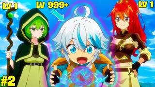 TÓM TẮT ANIME | Chuyển Sinh Nhận Sức Mạnh Của Thần Và Kỹ Năng LV Max |T2| REVIEW PHIM ANIME HAY