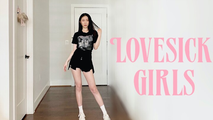 [Dance] A girl covers "Lovesick Girls"|BLACKPINK