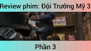 Review phim : Đội Trưởng Mỹ 3 phần 3