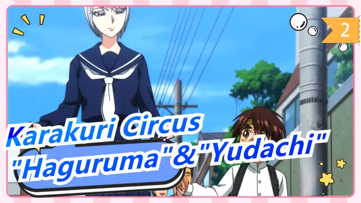 [Karakuri Circus] OP2 "Haguruma"&ED2 "Yudachi" (Full Ver)_B