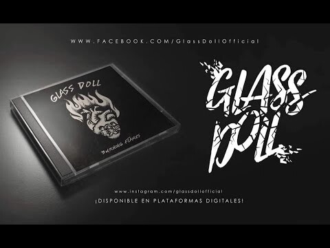 Glass Doll - Burning Flames (Official Music Video)