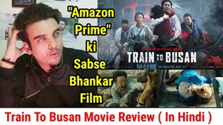 Train To Busan Movie Review (In Hindi) Best South Korean Film