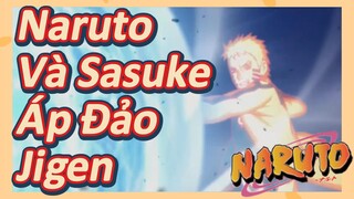 Naruto Và Sasuke Áp Đảo Jigen