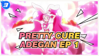 Pretty Cure | Kirakira☆Precure! Adegan EP 1_3