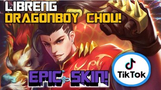 FREE MLBB DRAGON BOY CHOU EPIC SKIN & MORE GAMIT ANG TIKTOK