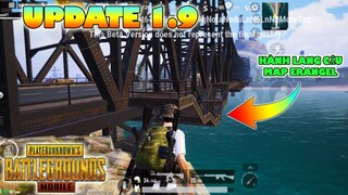 PUBG Mobile Beta 1.9 - Review Hành Lang Đi Bộ Cầu Map Erangel - New Update 1.9 PUBG Mobile.