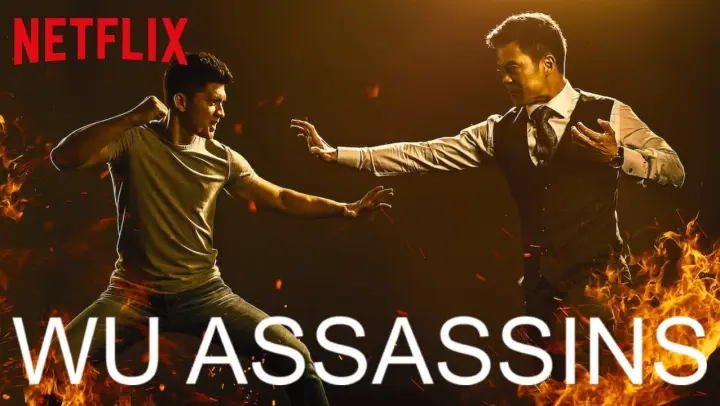 WU ASSASSINS Review & Kritik der neuen Netflix Martial Arts Serie 2019