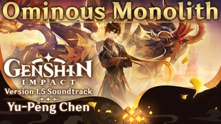 Ominous Monolith | Genshin Impact Original Soundtrack: Liyue Chapter