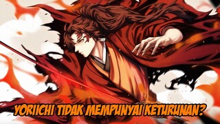 Kenapa Yoriichi tidak mempunyai keturunan?