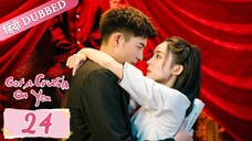 Got a crush on you EP 24【Hindi/Urdu Audio】 Full episode in hindi | Chinese drama