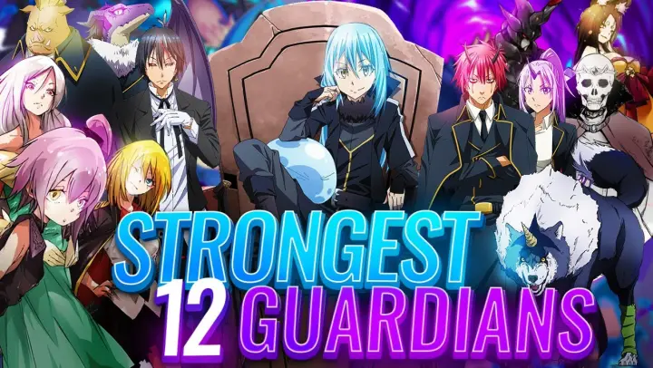 Rimuru Tempest And His 12 Strongest Guardian Lords