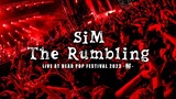 SiM “The Rumbling” แสดงสดที่ Dead Pop Festival 2023
