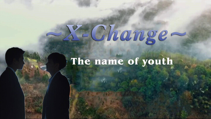 [Remix]Use <X-change>'s angle to watch OhmNanon