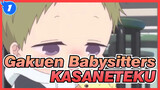 Gakuen Babysitters | KASANETEKU dari Kotaro_1