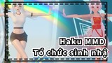 [Haku MMD] ❤Ở bên anh❤ (Ghi nhớ nguồn cảm hứng gốc) / Tổ chức sinh nhật / Mô phỏng vải