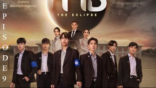 The Eclipse (2022) EP9 | ENG SUB