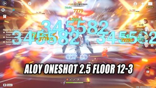 Is Aloy Really A Good DPS on 2.5 Abyss? - Aloy Mouun's Moon R5 Oneshot Floor 12-3