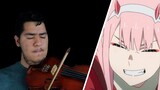 Kiss Of Death  // Cover Violin (Darling in the FranXX Op)
