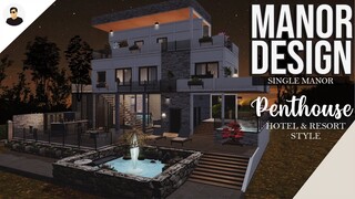 LifeAfter: SINGLE MANOR - Penthouse Hotel & Resort Stlye | Manor Design | Tutorial