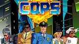 C.O.P.S. Central Organization of Police Specialists. 1988 S01E01 "The Case of the Stuck-Up Blimp"