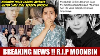 BREAKING NEWS!! MOONBIN ASTRO MENINGGAL,BEGINI PERJALANAN KARIRNYA DAN  KISAH BERSAMA SUA DAN SINB