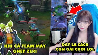 TOP khoảnh khắc điên rồ nhất LMHT 213: Khi cả team mày ghét Zeri, Cách con gái chơi LOL