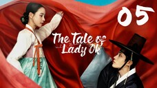 🇰🇷EPS 5 | The Tale of Lady Ok (2024) [Eng Sub]