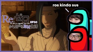 ROS KINDA SUS!!! | Re:Zero Reaction Episode 30 / 2x5