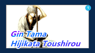 Gin Tama|[Epic(Not)]I'm the flower of the Shinsengumi- Hijikata Toushirou._1