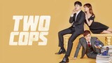 Episode 5 [ Two Cops ] (TAGALOG) (1080)