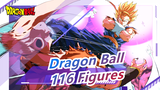 [Dragon Ball] 116 Figures Of Dragon Ball Are On Display