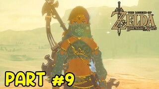 SI LINK BERUBAH JADI CANTIK DEMI BISA MASUK DESA DITENGAH GURUN! - Zelda : Breath Of The Wild #9