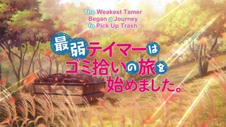 saijaku Tamer wa Gomi Hiroi no Tabi episode 11 sub indo