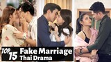 [Top 15] Pretend Fake Marriage in Thai Lakorn | Thai Drama