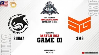 Team SMG vs Suhaz Esports Game 01 | MPLMY S10 Week 5 Day 1 | SMG vs SUHAZ