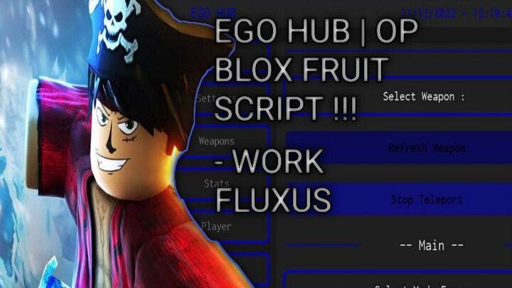 New Script Blox Fruits Mobile | EGO HUB | Op Works Fluxus