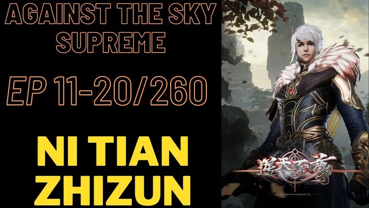 Against the Sky Supreme Episode 11-20 Subtitle Indonesia