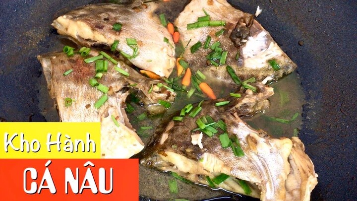 CÁ NÂU KHO HÀNH MÓN ĂN NGON ĂN SẠCH NỒI CƠM