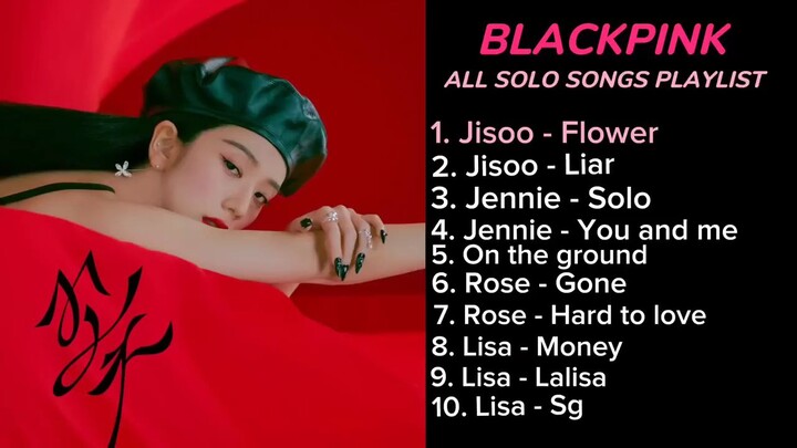 Black pink solo songs playlist