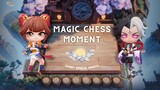 Magic chess moment part 1