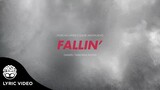 "Fallin' (Daniel Taberna Remix)" - Zion Aguirre, Dave Anonuevo [Official Lyric Video]