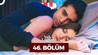 Yalı Çapkını VOSTFR - Épisode 46