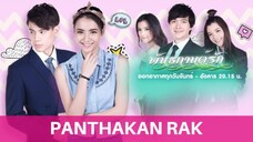 Panthakan Rak 2018 (Bond of Love) (Thai) Eng Sub Ep 13.1