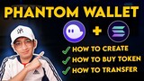 Phantom Wallet - Full Video Tutorial | TAGALOG