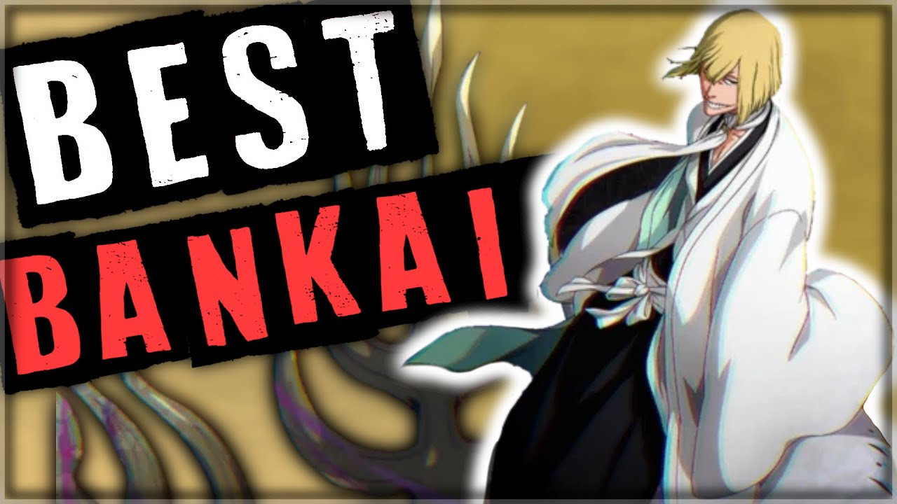 The 20 Best Bankai in Bleach