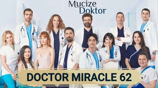 Doctor Miracle Season 1 Episode 62 In Hindi Dubbed || Mucize Doktor | A Miracle | Turkish Drama