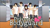 PRIVATE BODYGUARD || EPISODE 1 || DRAMA SAKURA SCHOOL SIMULATOR #dramasakuraschoolsimulator